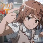 A Certain Scientific Railgun Saison 2